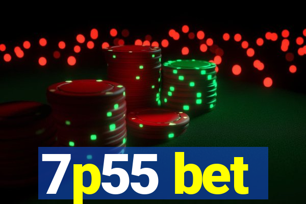 7p55 bet
